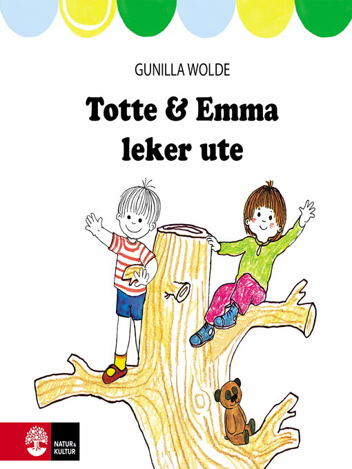 Title details for Totte och Emma leker ute by Gunilla Wolde - Wait list
